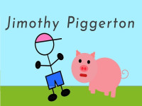 Play Jimothy Piggerton now!