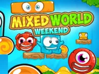 Mixed World Weekend