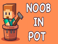 Play Noob in Pot now!