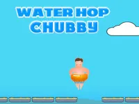 Water Hop Chubby